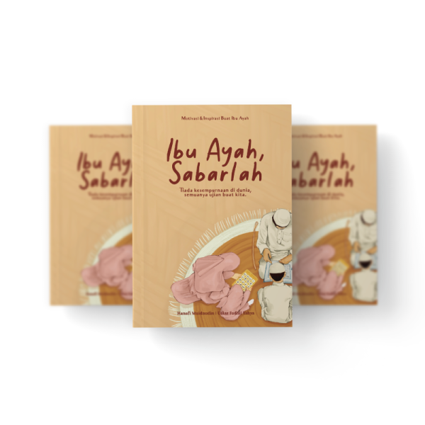 Buku Ibu Ayah, Sabarlah