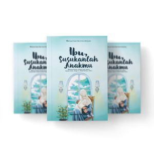 Buku Ibu, Susukanlah Anakmu