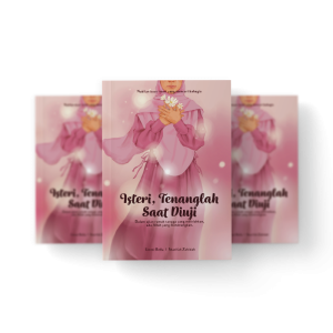 Buku Isteri, Tenanglah Saat Diuji
